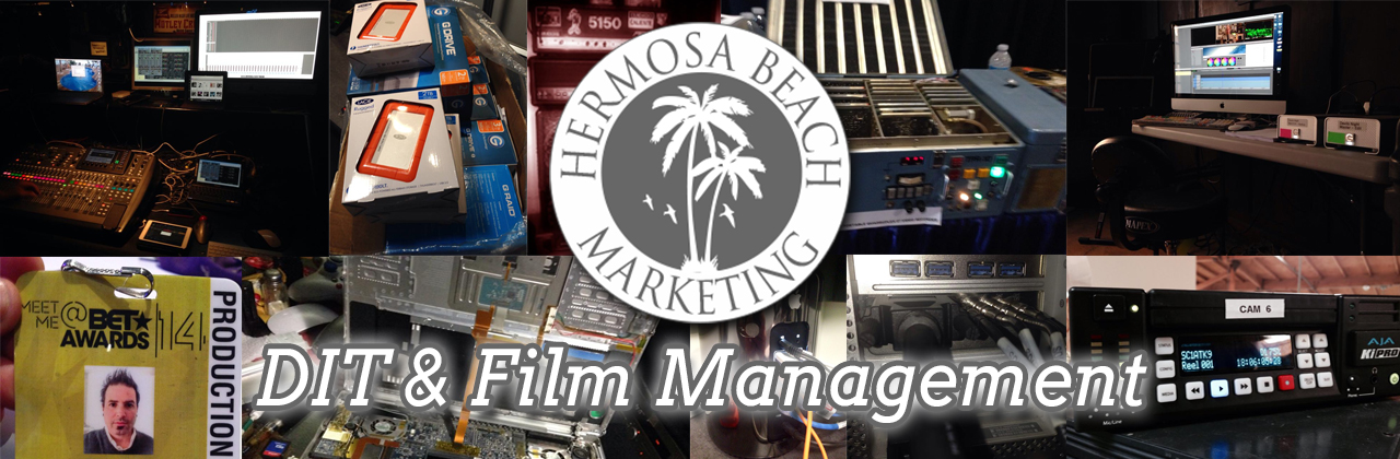 We Supply Live DIT and Computer Camera Software Support for Production Los Angeles Production Staffing Los Angeles Production Staffing LA Hermosa Beach Marketing